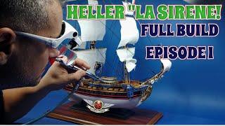 HELLER LA SIRENE 1:150 FULL BUILD EPISODE 1