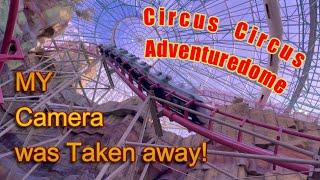 Circus Circus Adventuredome trip report my camera is taken away, plus nerd shots Copyright free