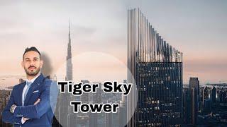 Tiger Sky Tower | Business Bay Dubai | Charaf Estate