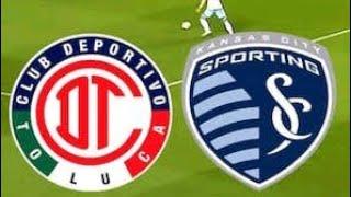 Toluca vs Sporting KC partido LEAGUES CUP 2024