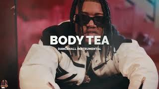 [FREE]Dancehall Riddim Instrumental 2025 (BODY TEA)