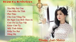 Thánh Ca Hay Nhất || Phương Anh Bolero