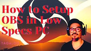 BEST OBS Streaming Setting For Low-End PC (OBS Tutorial