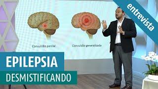 Qual é a causa da epilepsia?O que fazer para evitar crises ?O que causa no cérebro? Claudete Troiano