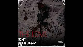 Kat MANJARO - The Love (Official Audio)