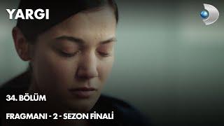 Yargı Episode 34 Trailer 2- Season Finale