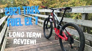 My long term review of the 2021 Trek Fuel Ex 7!