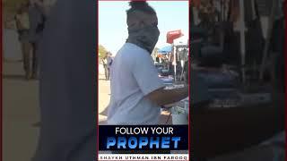 Follow Your Prophet (PBUH) | Mufti Uthman
