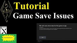 Skyrim - XBOX Tutorial - Game Save Issues