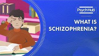 What is Schizophrenia?