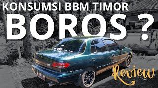 Konsumsi BBM Timor Boros ?? || REVIEW JUJUR