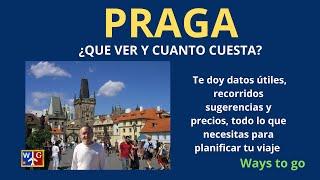 PRAGA: Descubre una ciudad increíble, recorrido, datos, historias y precios.