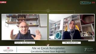 Prof. Dr. Mücahit Öztürk - Çocuklarda Online Oyun Bağımlılığı