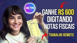 Trabalho Home Office Digitando Notas Fiscais – VAGAS ABERTAS DIGITADOR ONLINE  [ OCTA ATUALIZADO ]