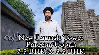 Pareena COBAN Residences Phase- 2 | New Launch | Sector 99A Dwarka Expressway Gurgaon | 9319502014