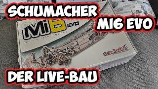 Der Shoemaker LIVE - Schumacher Mi6 Evo - Der Live-Bau - Live aus Bünde - P&W-Cup 2019