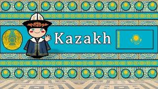 KAZAKH LANGUAGE, PEOPLE, & CULTURE