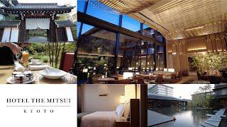 HOTEL THE MITSUI KYOTO｜デラックスイート｜テラス朝食｜4K超高解像度視聴推奨