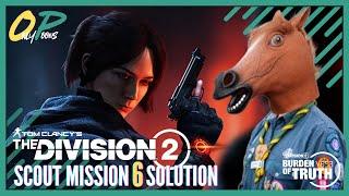 The Division 2 | Y6S3 Scout Mission 6 Solution
