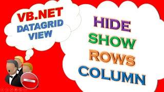 VB.NET DataGridView -  Hide and Show Rows and Columns Dynamically on Button Click