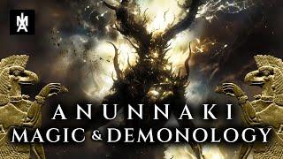 The Anunnaki | Magic and Demonology in Ancient Babylon