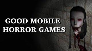 GOOD Mobile Horror Games