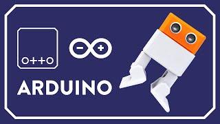 Code Otto DIY robot; install Arduino Libraries and upload Bluetooth sketch for the phone App