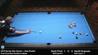 Scott Frost vs David Ferguson - One Pocket - 2019 Derby City Classic