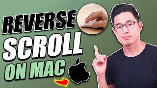 How To Reverse Scroll Direction on MacBook (Trackpad vs Mouse)