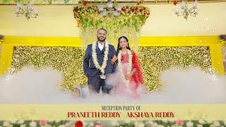 PRANEETH REDDY  AKSHAYA REDDY RECEPTION 4K VIDEO || @mahi_n_clicks