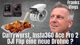 Currywurst meeting DJI Flip and Insta360 AcePro 2 we need to talk ‼️