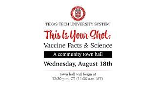 August 18, 2021 | This is Your Shot: Vaccine Facts & Science