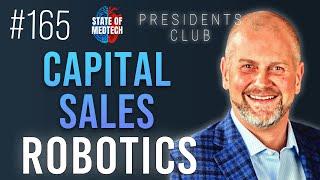 How to Succeed in Surgical Robotic Capital Sales with Rodney “RJ” Schick of Procept BioRobotics