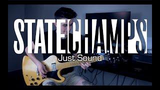 State Champs - Just Sound (Guitar Cover w/ Tabs)