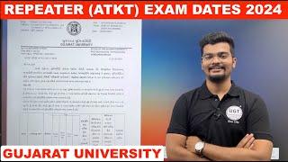 Repeater (ATKT) Students Exam Dates Declared 2024 | UG Sem 1, 3, 6 | PG Sem 4 | UGT