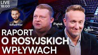 GRUCA I PIĄTEK O ROSYJSKICH WPŁYWACH. NIEZNANE FAKTY l NA ŻYWO