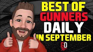 BEST OF GUNNERS DAILY IN SEPTEMBER!