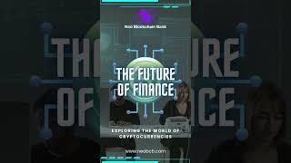 The Future of Finance: Exploring Cryptocurrency