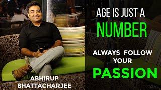 Always Follow Your Passion | Abhirup Bhattacharjee, WBCS(Exe) @AbhirupDreamBig