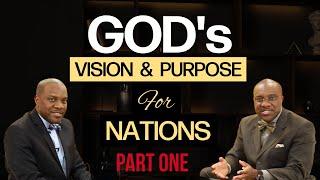 God's Vision and Purpose for Nations (Part One) | VFLM.org