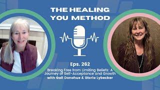 262. Breaking Free from Limiting Beliefs: A Journey of Self-Acceptance and Growth