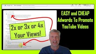 EASY! How to Promote YouTube Videos With Google Adwords