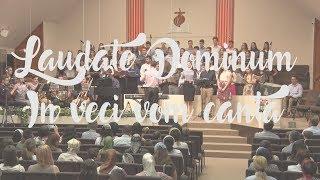 Corul Evanghelic Laudate Dominum -  In veci vom canta