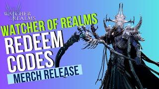 Watcher Of realms - FREE CODES - Merch release