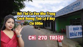 [ Đã Bán] Bán Đất Thổ Cư Ven Nha Trang Gần Đường Tỉnh Lộ 8 Chỉ 500m, Giá Bán 270 Triệu