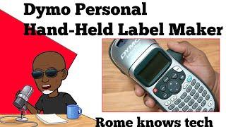 Rome Knows Tech - Personal Hand-Held Label Maker By Dymo