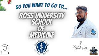 So You Want to Go to Ross University School of Medicine (RUSM)