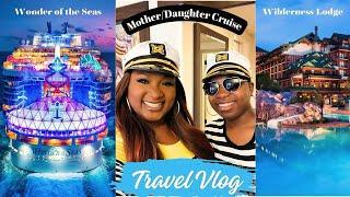 CRUISING WITH MY DAUGHTER  + WONDER OF THE SEAS + DISNEY + TRAVEL VLOG + ROOM TOUR