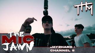 The Mic Jawn: Jay2Hard - Channel 5 (Shot by @th.media_)