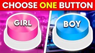 Choose One Button! BOY or GIRL  Decision Duel